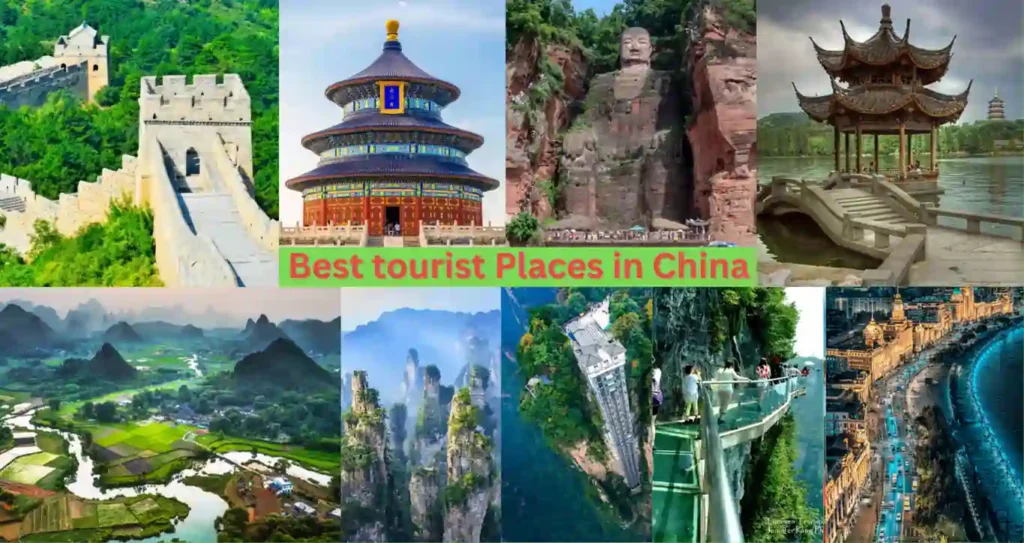 Best tourist Places to visit in China