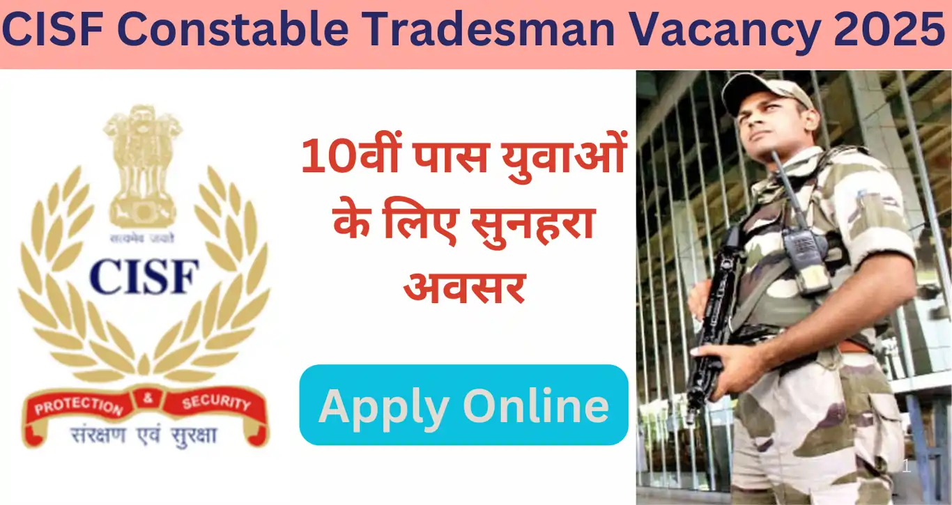 CISF Constable Tradesman Vacancy 2025 